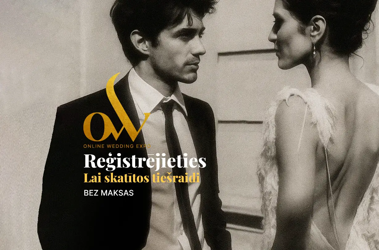 Online Wedding Expo 2025 – skatītājiem BEZ MAKSAS