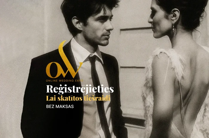 Online Wedding Expo 2025 – skatītājiem BEZ MAKSAS