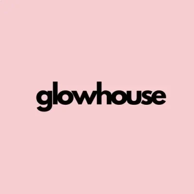 Glowhouse