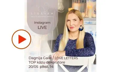 TOP KĀZU DEKORATORE DAGNIJA GAILE / LOVE LETTERS – INSTAGRAM LIVE ATSKATS