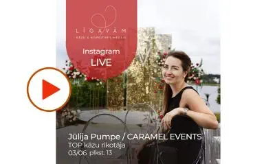 TOP KĀZU RĪKOTĀJA JŪLIJA PUMPE / CARAMEL EVENTS  INSTAGRAM LIVE ATSKATS